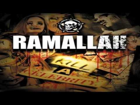 Ramallah - 2005 - Kill A Celebrity - 01 - The Other Side - 02 - Kill A Celebrity