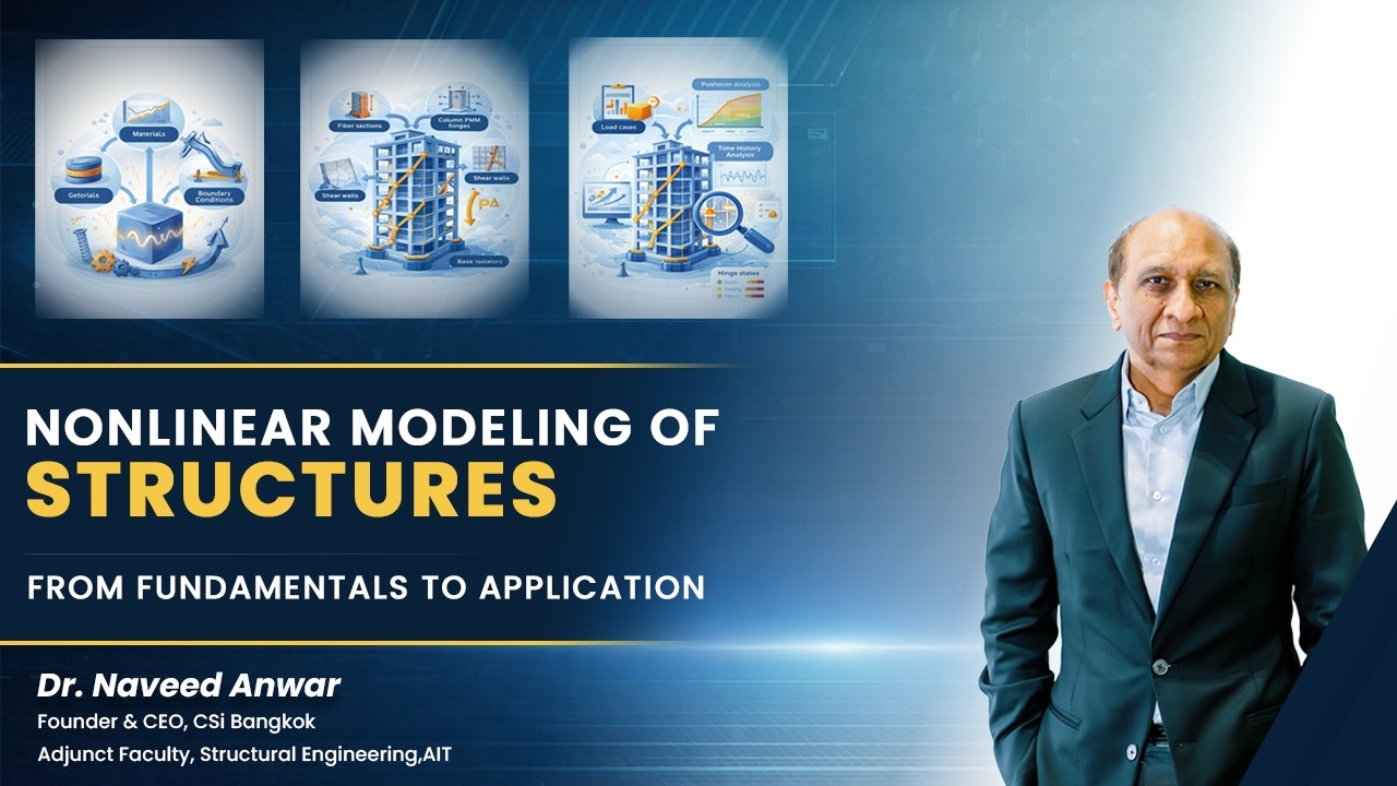 Nonlinear Modeling of Structures - From Fundamentals to Application