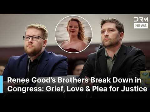 Renee Good Brothers Tearful Testimony: "She Was Sunlight" In Emotional Congress Speech | AC1F