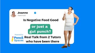 Is Negative Feedback Good—or Just a Gut Punch?