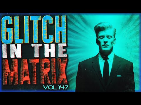 7 TRUE Bizarre Glitch In The Matrix Stories That Will Jolt Your Sense of Normality (Vol 147)