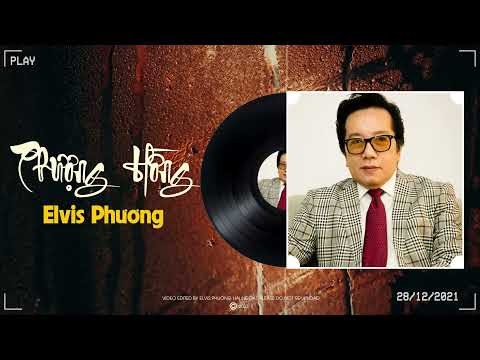 Thể hiện bởi Elvis Phương