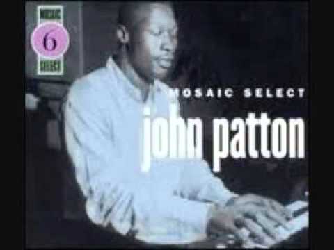 The Way I Feel by Big John Patton