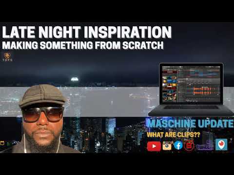 Late Night Inspiration - Maschine 2.12 Update - What are Clips?
