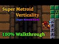 Hack Super Metroid Verticality 100 Walkthrough