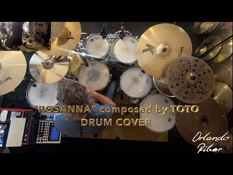 ORLANDO RIBAR - "ROSANNA" composed by TOTO - DRUM COVER