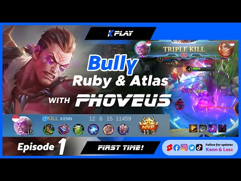 BULLY RUBY & ATLAS!! 😂😂| Top Global Phoveus Build Gameplay 2022 (Eps 1) Horror Bringer