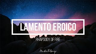 Rhapsody of Fire - Lamento Eroico (Lyrics)