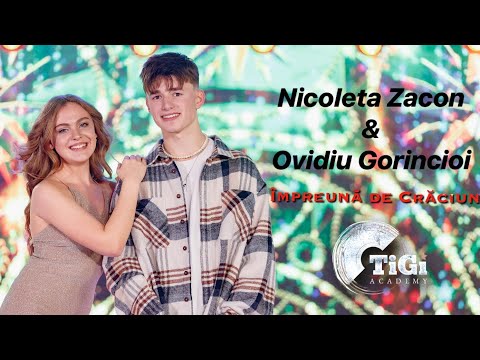 Nicoleta Zacon și Ovidiu Gorincioi (TiGi Academy) - Împreună de Crăciun