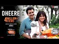 Dheere Video Song Trial Period Genelia Deshmukh Manav Kaul ARKO