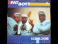 Fat Boys - Sex Machine Original 12 inch Version 1986