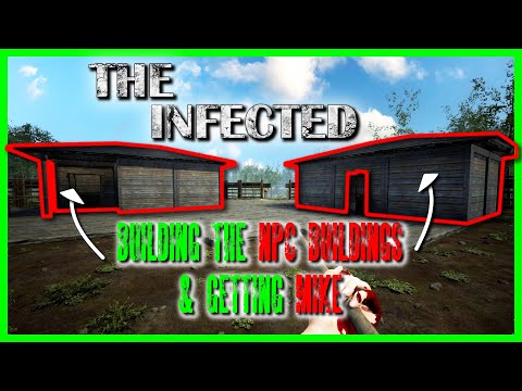 Building the NPC BUILDING & Finding MIKE in The Infected - Ep.13