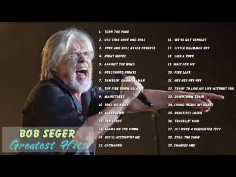 Bob Seger  30 Greatest Hits Full Album   Top 30 Biggest Best Songs Of Bob Seger