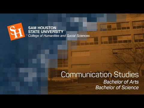 Bachelor of Arts/Bachelor of Science in Communication Studies at SHSU