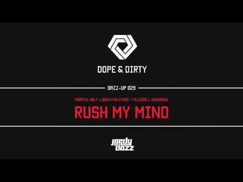 [DAZZUP029] Martin Volt & Quentin State vs. Alesso & Ingrosso - Rush My Mind (Jordy Dazz-Up)
