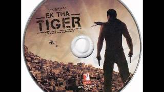 Tiger Theme Song - Ek Tha Tiger Salman Khan & Katrina Kaif