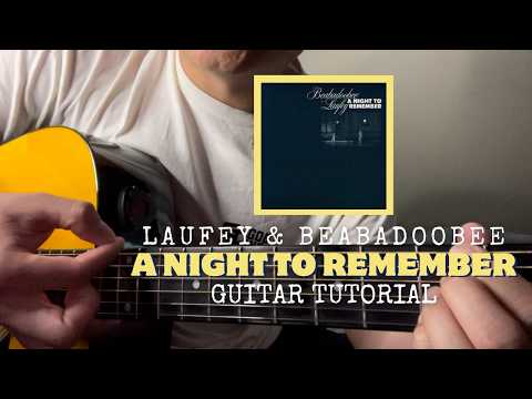 Guitar Tutorial - A Night to Remember by Laufey & Beabadoobee