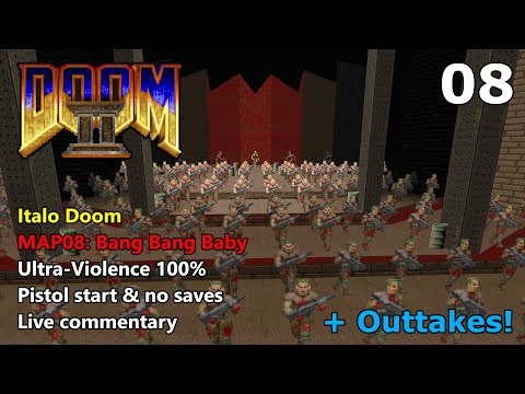 Italo Doom - MAP08: Bang Bang Baby - Ultra-Violence 100% + Outtakes
