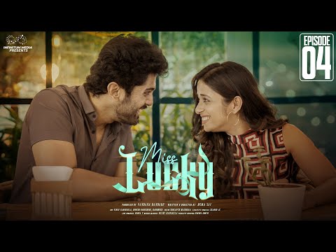 Miss Lucky || Episode - 4 ||  Pravallika Damerla || Charan Lakkaraju || Telugu Web Series 2024