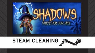 Steam Cleaning - Shadows: Price For Our Sins Bonus Edition
