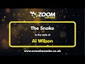 Al Wilson The Snake Karaoke Version From Zoom Karaoke