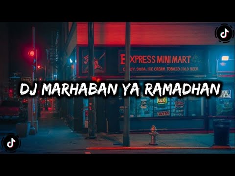 DJ MARHABAN YA RAMADHAN STAY HALAL VIRAL TIKTOK - BANEZ PROJECT