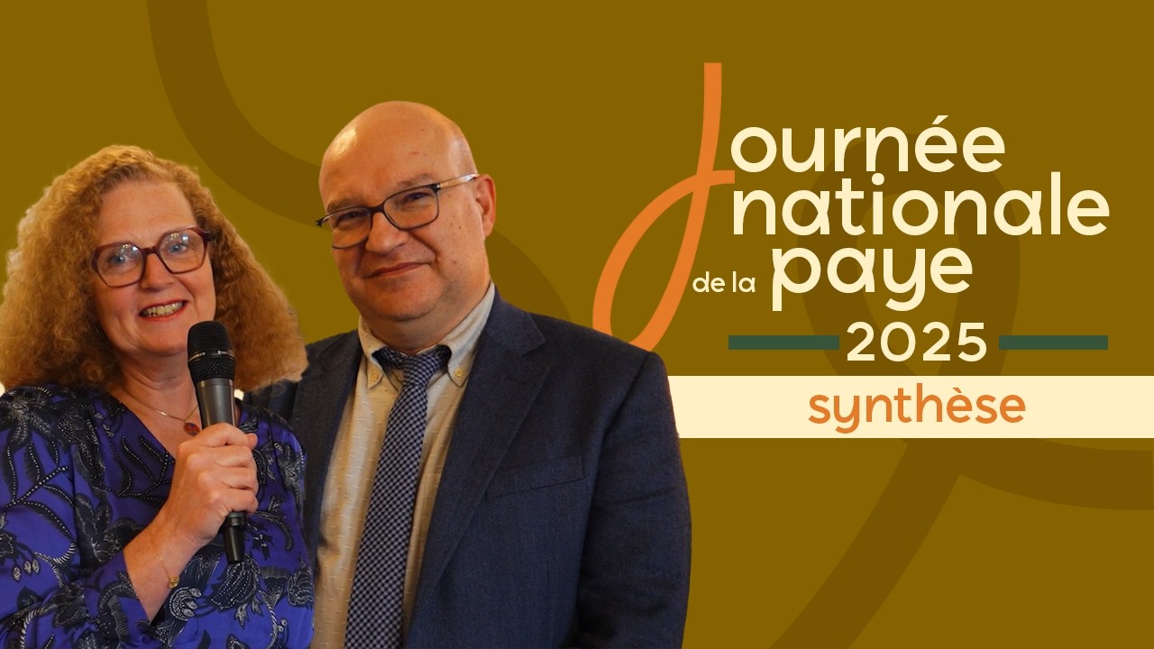 Découvrez la Journée Nationale de Paye 2025 en vidéo !