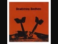 Deadstring Brothers - 27 Hours