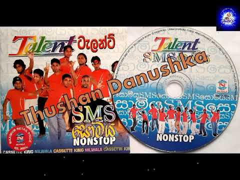 Talent - SMS Somiya ( ටැලන්ට් SMS සොමිය) Nonstop නන්ස්ටොප්