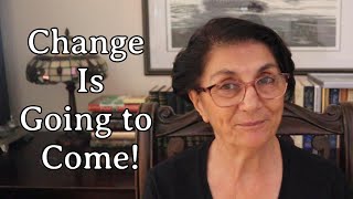 Change Is Going To Come!