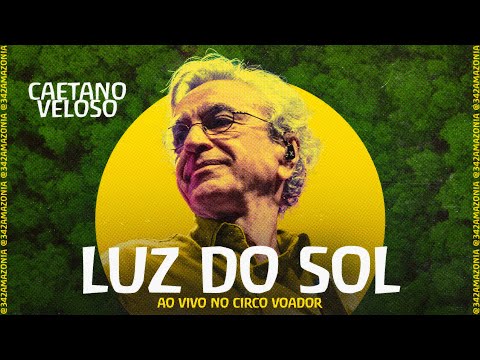 Caetano Veloso - Luz do sol