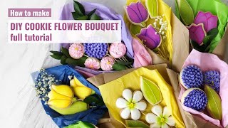 DIY COOKIE FLOWER BOUQUET - full tutorial