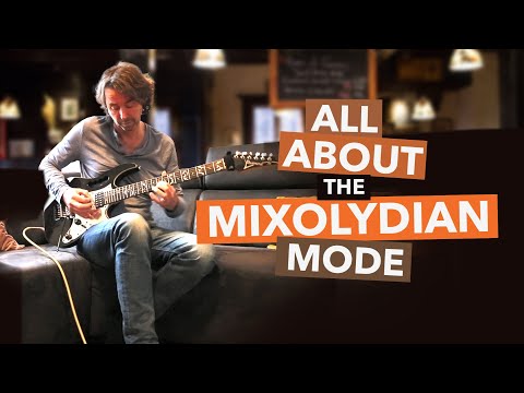 ALL ABOUT the MIXOLYDIAN MODE, and more... Crystal Clear Lesson