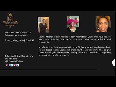 Exhale & Believe Ep 3 (Sabrina Moore)