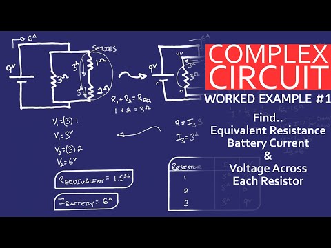 Equivalent Resistance, Current & Voltage | Complex Circuit Worked Example 1