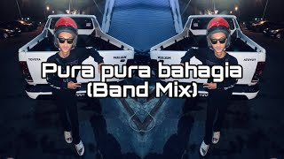 Download lagu DJ Pura Pura Bahagia (Band Mix) - Semporna BreakLatin Remix mp3