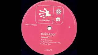 Butch Quick - Always (Instrumental)