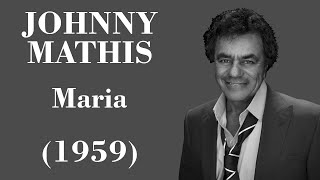 Johnny Mathis - Maria - Legendas EN - PT-BR