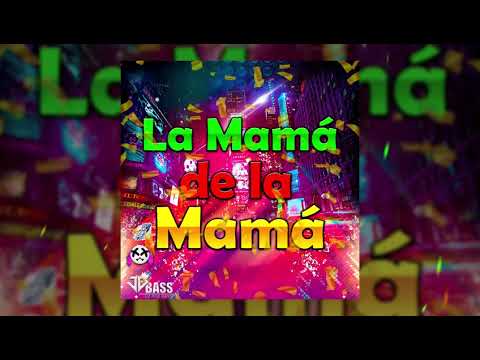 El Alfa El Jefe😎 La Mamá de la Mamá 😎 #Guaracha2022 JDBASS