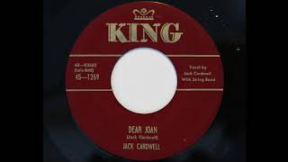 Jack Cardwell - Dear Joan (King 1269)