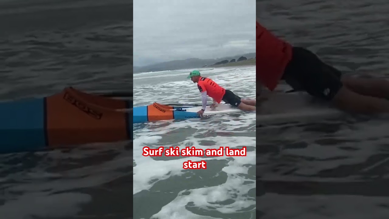 Surf ski skim and land start