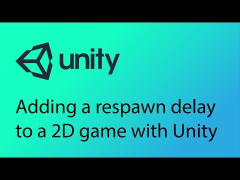 Unity 2D Game Design Tutorial 24 - Adding a respawn delay