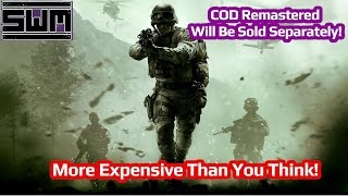 Call of Duty Remastered Will Be Sold Separately! More Expensive Than You Think...