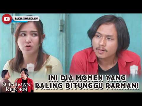DARI HATI! LILIS CURAHKAN SEGALANYA SAMA PARMAN | SUPARMAN REBORN | EPS 27