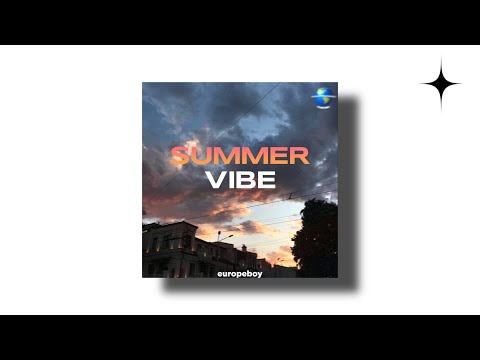 europeboy - SUMMER VIBE (released by Mars Music)