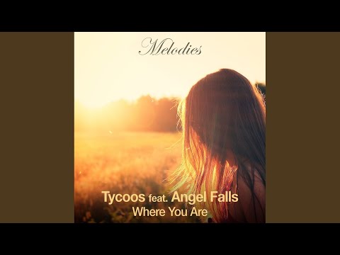 Where You Are (Original Vocal Mix)