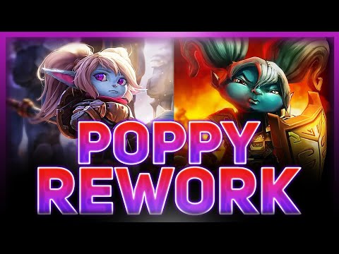 Poppy's Rework: How Riot Redeemed The WORST Champion in League of Legends