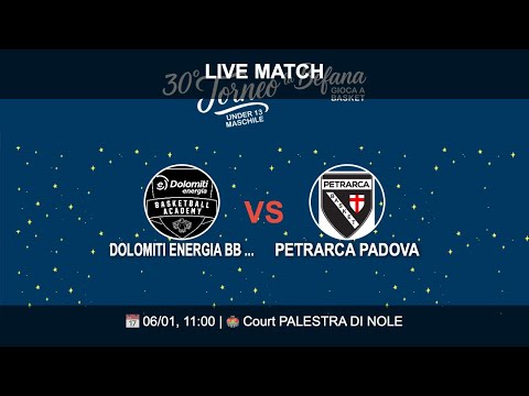 DOLOMITI ENERGIA BB ACADEMY vs PETRARCA PADOVA