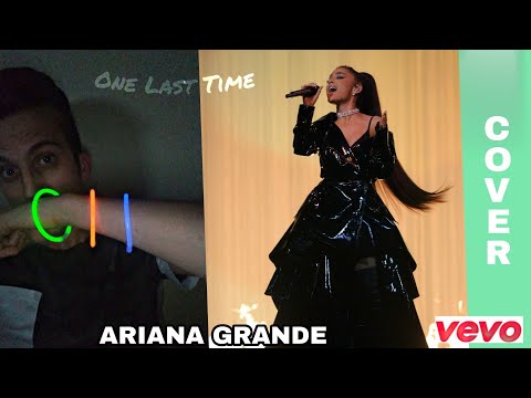 COVER ARIANA GRANDE - ONE LAST TIME 💧 (PORTUGAL)