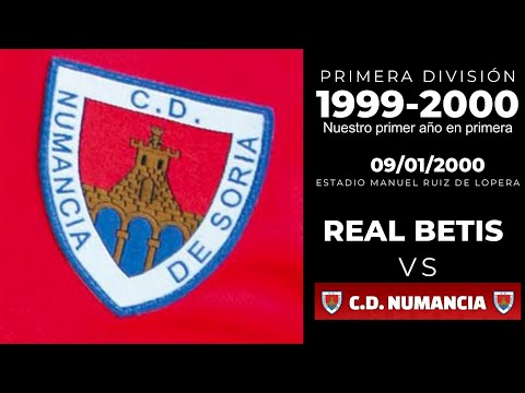 REAL BETIS 1 - CD NUMANCIA 2 -(PARTIDO COMPLETO) - LIGA 1999/2000 - #hiStORIA